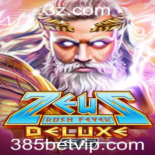 Explorando o Fenômeno dos Jogos: ZeusRushFeverDeluxeSE e a Tendência do 385 Bet